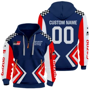 Toyota Gazoo Racing Half Zip Hoodie All Over Prints, Multi-Pockets Custom Name & Number HIDI080325Y26QZ3HTGR