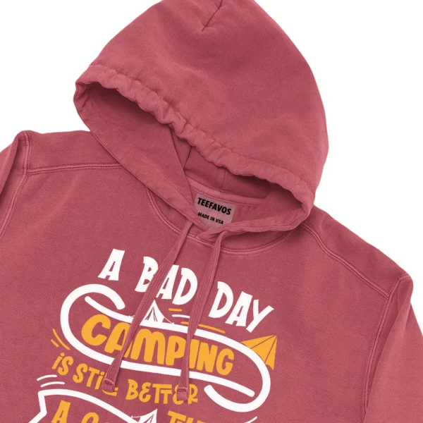 A Bad Day Camping Is Still Better Than Unisex Comfort Colors Hooded Sweatshirt