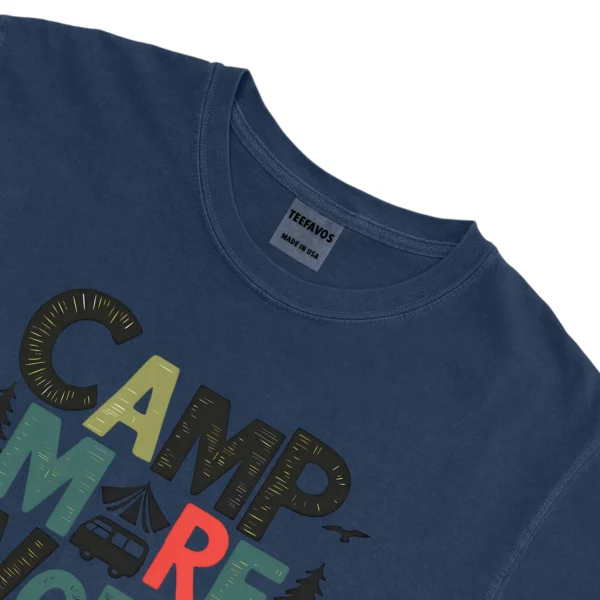 Camp More Worry Less Unisex Comfort Colors T-shirts